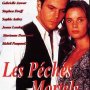 Les Péchés Mortels - Affiche du 25/09/2007