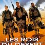 Les Rois du désert - Affiche du 12/02/2008