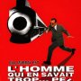 L'Homme qui en savait trop... peu - Affiche du 29/04/2008