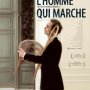L'Homme qui marche - Affiche du 12/12/2007