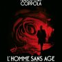 L'homme sans âge - Affiche du 05/10/2007