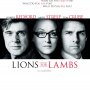 Lions et agneaux - Affiche du 10/12/2007 Lions et agneaux - Affiche du 10/12/2007