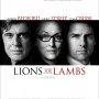 Lions et agneaux - Affiche du 10/12/2007 Lions et agneaux - Affiche du 10/12/2007