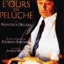 L'Ours en peluche - Affiche du 25/09/2007