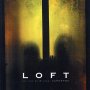 Loft - Affiche du 25/12/2007