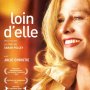Loin d'elle - Affiche du 25/09/2007 Loin d'elle - Affiche du 25/09/2007