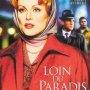 Loin du Paradis - Affiche du 02/04/2008
