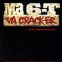 Ma 6-T va crack-er - Affiche du 12/02/2008 Ma 6-T va crack-er - Affiche du 12/02/2008