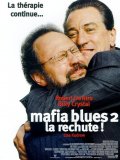 Mafia blues 2, la rechute !
