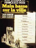 Main basse sur la ville