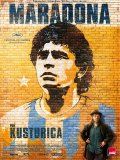 Maradona by Kusturica