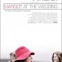 Margot va au mariage - Affiche du 23/05/2008 Margot va au mariage - Affiche du 23/05/2008