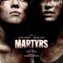 Martyrs - Affiche du 22/01/2008