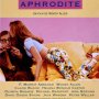 Maudite Aphrodite - Affiche du 20/05/2008 Maudite Aphrodite - Affiche du 20/05/2008