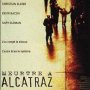 Meurtre à Alcatraz - Affiche du 25/09/2007
