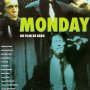 Monday - Affiche du 25/09/2007