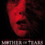Mother of Tears: The Third Mother - Affiche du 16/11/2007 Mother of Tears: The Third Mother - Affiche du 16/11/2007