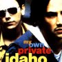 My own private idaho - Affiche du 25/09/2007