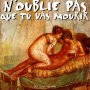 N'oublie pas que tu vas mourir - Affiche du 25/09/2007