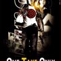 One Take Only - Affiche du 04/02/2008 One Take Only - Affiche du 04/02/2008