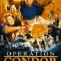 Opération Condor - Affiche du 14/08/2008