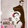 Ou avais-je la tete ? - Affiche du 11/01/2008