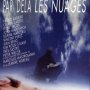 Par-delà les nuages - Affiche du 03/10/2007 Par-delà les nuages - Affiche du 03/10/2007