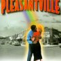 Pleasantville - Affiche du 14/11/2007 Pleasantville - Affiche du 14/11/2007