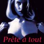 Prête à tout - Affiche du 25/09/2007
