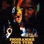 Programmé pour Tuer - Affiche du 25/09/2007