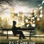 Une date, des visuels pour P.S. I Love You en DVD & Blu-ray - Affiche du 10/01/2008 Une date, des visuels pour P.S. I Love You en DVD & Blu-ray - Affiche du 10/01/2008