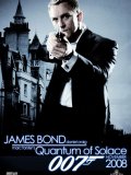 Quantum of Solace : James Bond 22
