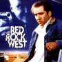 Red Rock West - Affiche du 25/09/2007