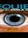 Requiem for a Dream