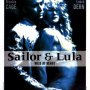 Sailor et Lula - Affiche du 26/12/2007 Sailor et Lula - Affiche du 26/12/2007