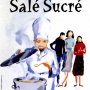 Salé Sucré - Affiche du 22/01/2008