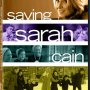 Saving Sarah Cain - Affiche du 07/01/2008