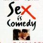Sex is Comedy - Affiche du 25/09/2007 Sex is Comedy - Affiche du 25/09/2007