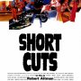 Short Cuts - Affiche du 03/10/2007 Short Cuts - Affiche du 03/10/2007