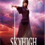 Sky High - Affiche du 28/01/2008 Sky High - Affiche du 28/01/2008
