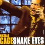 Snake Eyes - Affiche du 04/03/2008 Snake Eyes - Affiche du 04/03/2008