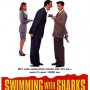 Swimming with Sharks - Affiche du 25/09/2007