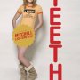 Teeth : Le vagin mordeur déjà en DVD - Affiche du 21/03/2008