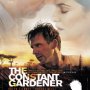 The Constant Gardener - Affiche du 26/11/2007 The Constant Gardener - Affiche du 26/11/2007