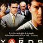 The Yards - Affiche du 27/11/2007 The Yards - Affiche du 27/11/2007