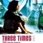 Three Times - Affiche du 08/10/2007