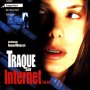 Traque sur Internet - Affiche du 25/09/2007