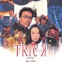 Trick : The Movie - Affiche du 06/02/2008