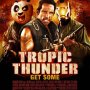 Tropic Thunder - Affiche du 10/06/2008