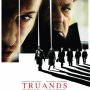 Truands - Affiche du 25/09/2007 Truands - Affiche du 25/09/2007